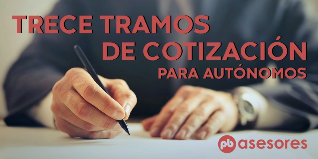 Estos serán los 13 tramos de cotización para autónomos 13 BASES 1024x512 1