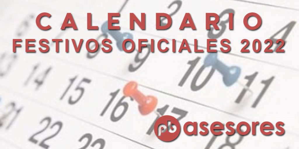 Calendario de festivos oficiales 2022 CALENDARIO LABORAL 1024x512 1